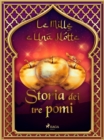 Image for Storia dei tre pomi (Le Mille e Una Notte 25)
