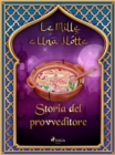 Image for Storia del provveditore (Le Mille e Una Notte 31)