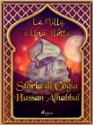 Image for Storia di Cogia Hassan Alhabbal (Le Mille e Una Notte 57)