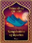 Image for Kongsdottirin og skoarinn (usund og ein nott 21)