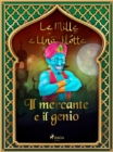 Image for Il Mercante E Il Genio (Le Mille E Una Notte 3)