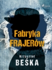Image for Fabryka frajerow
