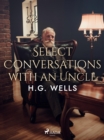 Image for Select Conversations With an Uncle