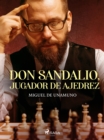 Image for Don Sandalio, jugador de ajedrez