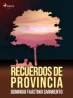Image for Recuerdos de provincia
