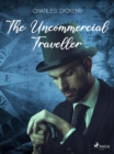 Image for Uncommercial Traveller