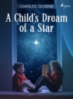 Image for Child&#39;s Dream of a Star