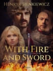 Image for With Fire and Sword