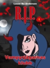 Image for R.I.P. 1 - Vampyrjagarnas klubb