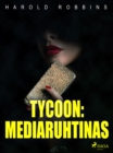Image for Tycoon: mediaruhtinas
