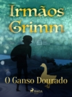 Image for O Ganso Dourado