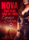 Image for Nova 6: Eins Plus Eins Ist Drei - Erotische Novelle
