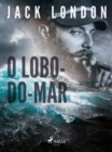Image for O Lobo-do-mar
