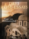 Image for Drei Reise-Essays