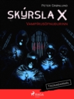 Image for Skyrsla X - Vampirusofnuurinn