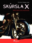 Image for Skyrsla X - Motorhjolagengi