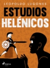 Image for Estudios helenicos