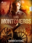 Image for Los montoneros