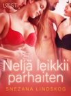 Image for Nelja Leikkii Parhaiten - Eroottinen Novelli