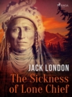 Image for Sickness of Lone Chief