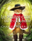 Image for Le Maitre chat ou le chat botte