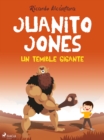 Image for Juanito Jones - Un temible gigante