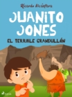 Image for Juanito Jones - El terrible grandullon
