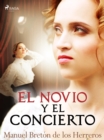Image for El novio y el concierto