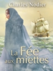 Image for La Fee Aux Miettes