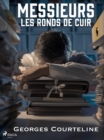 Image for Messieurs Les Ronds De Cuir