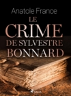 Image for Le Crime de Sylvestre Bonnard