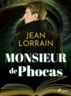 Image for Monsieur De Phocas