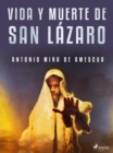 Image for Vida y muerte de san Lazaro