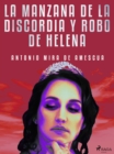 Image for La manzana de la discordia y robo de Helena