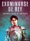 Image for Examinarse de Rey