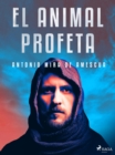 Image for El animal profeta