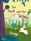 Image for Hare and the Tortoise