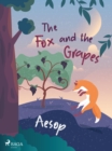 Image for Fox and the Grapes
