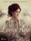 Image for Love of Long Ago