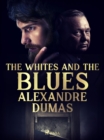 Image for Whites and the Blues