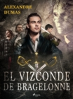 Image for El vizconde de Bragelonne