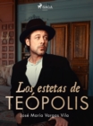 Image for Los estetas de Teopolis
