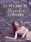 Image for El pecado de Alejandra Leonard
