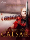 Image for De triomf van Caesar