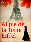 Image for Al pie de la torre Eiffel