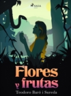 Image for Flores y frutas