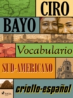 Image for Vocabulario criollo-espanol sud-americano