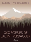Image for XXIX poesies de Jacint Verdaguer