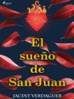 Image for El sueno de San Juan: Leyenda del Sagrado Corazon de Jesus