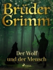 Image for Der Wolf Und Der Mensch